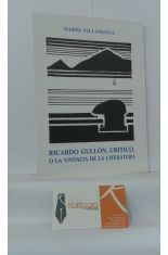 RICARDO GULLN, CRTICO, O LA VIVENCIA DE LA LITERATURA