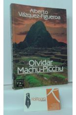 OLVIDAR MACHU-PICCHU