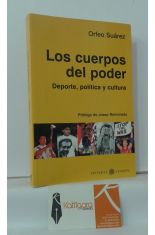 LOS CUERPOS DEL PODER. DEPORTE, POLTICA Y CULTURA