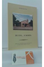 DE EVA... A MARA (REFLEXIONES CONTEMPLANDO EL MURAL DEL SANTUARIO DE LA VIRGEN DE LLANO DE AGUILAR DE CAMPOO)