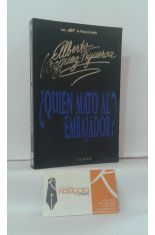 ¿QUIÉN MATÓ AL EMBAJADOR?