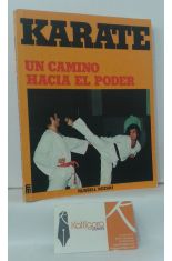 KARATE. UN CAMINO HACIA EL PODER