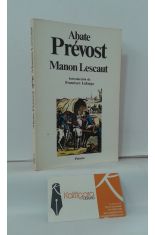 HISTORIA DEL CABALLERO DES GRIEUX Y DE MANON LESCAUT