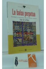 LA BALSA PERPETUA. SOLEDAD Y CONEXIONES DE LA CULTURA CUBANA
