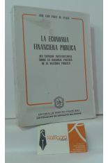 LA ECONOMA FINANCIERA PBLICA. UN ENFOQUE INSTITUCIONAL SOBRE LA ECONOMA POLTICA DE LA HACIENDA PBLICA)