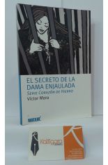 EL SECRETO DE LA DAMA ENJAULADA. SERIE CORAZN DE HIERRO