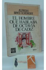 EL HOMBRE QUE HABLABA DE OCTAVIA DE CÁDIZ