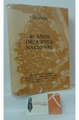 40 AOS DE ORQUESTA NACIONAL