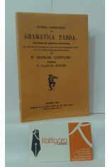 CURSO COMPLETO DE GRAMTICA PARDA, DIVIDIDO EN QUINCE LECCIONES, EN LAS QUE SE DAN REGLAS FIJAS PARA QUE CUALQUIERA VIVA SIN NECESIDAD DE TRABAJAR