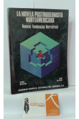 LA NOVELA POSTMODERNA NORTEAMERICANA. NUEVAS TENDENCIAS NARRATIVAS