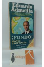 ¡FONDO! MARES TROPICALES
