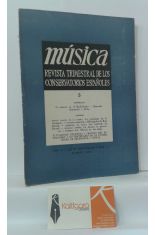 MÚSICA. REVISTA TRIMESTRAL DE LOS CONSERVATORIOS ESPAÑOLES. VOLUMEN 5