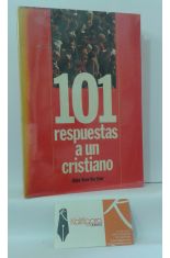 101 RESPUESTAS A UN CRISTIANO