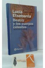 BEATRIZ Y LOS CUERPOS CELESTES