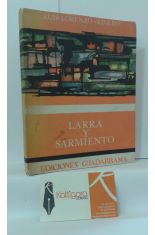 LARRA Y SARMIENTO. PARALELISMOS HISTRICOS Y LITERARIOS