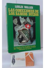 LAS CONEXIONES DE LOS BANCOS SUIZOS