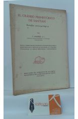 EL CRNEO PREHISTRICO DE SANTIN. ESTUDIO ANTROPOLGICO