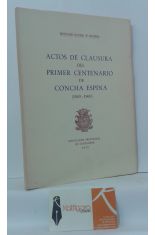 ACTOS DE CLAUSURA DEL PRIMER CENTENARIO DE CONCHA ESPINA (1869-1969)