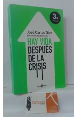 HAY VIDA DESPUS DE LA CRISIS