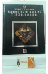 SABIDURÍAS MILENARIAS Y SECTAS SECRETAS
