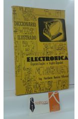 DICCIONARIO ILUSTRADO DE ELECTRNICA (ESPAOL-INGLS/ INGLS-ESPAOL)
