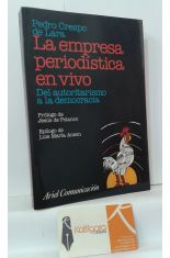 LA EMPRESA PERIODSTICO EN VIVO. DEL AUTORITARISMO A LA DEMOCRACIA