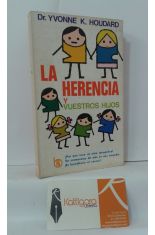 LA HERENCIA Y NUESTROS HIJOS