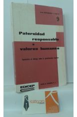 PATERNIDAD RESPONSABLE Y VALORES HUMANOS. APORTACIN AL DILOGO SOBRE LA PLANIFICACIN FAMILIAR