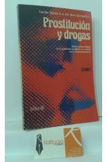 PROSTITUCIN Y DROGAS. ESTUDIO PSICOSOCIOLGICO DE LA PROSTITUCIN EN MXICO Y SU RELACIN CON LA FARMACODEPENDENCIA