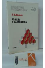 EL NIO Y LA MENTIRA. VERDADES Y EMBUSTES DEL NIO Y EL ADOLESCENTE