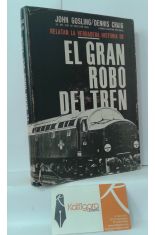 EL GRAN ROBO DEL TREN