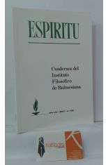 ESPRITU. CUADERNOS DEL INSTITUTO FILOSFICO DE BALMESIANA. AO LVI. N 135