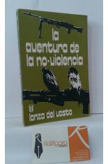 LA AVENTURA DE LA NO-VIOLENCIA