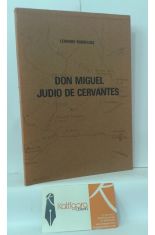 DON MIGUEL JUDÍO DE CERVANTES