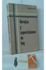 HEREJAS Y SUPERSTICIONES DE HOY