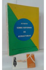 ESTUDIOS SOBRE REFORMA DE ESTRUCTURAS