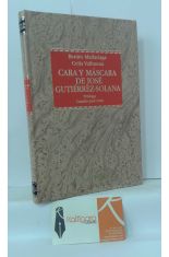 CARA Y MSCARA DE JOS GUTIRREZ-SOLANA
