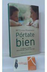 PRTATE BIEN. EL MTODO A MEDIDA PARA ENTENDER Y EDUCAR A TUS HIJOS