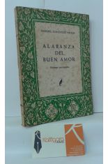 ALABANZA DEL BUEN AMOR. ANTOLOGA DE POEMAS PREMIADOS, TEMA: AMOR