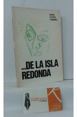 ...DE LA ISLA REDONDA