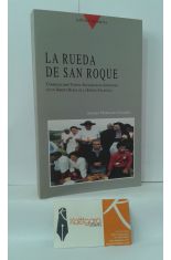 LA RUEDA DE SAN ROQUE. COMENSALISMO VOTIVO, SOCIABILIDAD E IDENTIDAD EN UN ÁMBITO RURAL DE LA ESPAÑA ATLÁNTICA