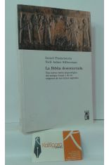 LA BIBLIA DESENTERRADA. UNA NUEVA VISIN ARQUEOLGICA DEL ANTIGUO ISRAEL Y DE LOS ORGENES DE SUS TEXTOS SAGRADOS