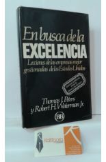 EN BUSCA DE LA EXCELENCIA. LECCIONES DE LAS EMPRESAS MEJOR GESTIONADAS DE LOS ESTADOS UNIDOS