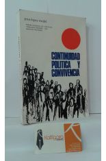 CONTINUIDAD POLTICA Y CONVIVENCIA (ESTUDIOS DE TEORA E INTERPRETACIN POLTICA JOSEANTONIANA)