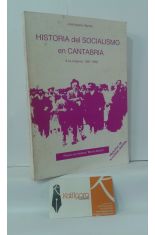 HISTORIA DEL SOCIALISMO EN CANTABRIA (LOS ORGENES, 1887-1905)
