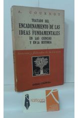 TRATADO DEL ENCADENAMIENTO DE LAS IDEAS FUNDAMENTALES EN LAS CIENCIAS Y EN LA HISTORIA