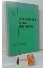 LOS SACRAMENTOS DE LA EUCARISTA, ORDEN Y PENITENCIA (PRO MANUSCRIPTO)