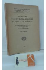 GUIONES PARA UN CURSILLO PRCTICO DE DIRECCIN ESPIRITUAL