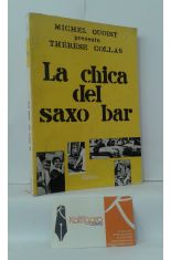 THRSE COLLAS, LA CHICA DEL SAXO BAR