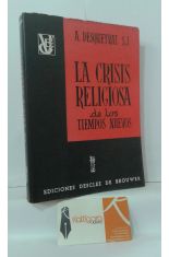 LA CRISIS RELIGIOSA DE LOS TIEMPOS NUEVOS